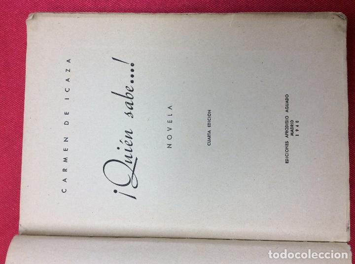 Libros: &iexcl;Qui&eacute;n sabe...! Carmen De Icaza 1940 - Foto 2
