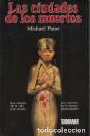 Libros: LAS CIUDADES DE LOS MUERTOS - Paine,Michael - Foto 1