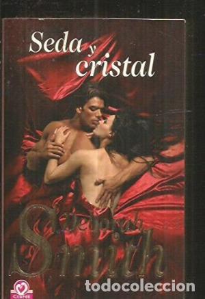 Libros: SEDA Y CRISTAL - Smith,Deborah - Foto 1