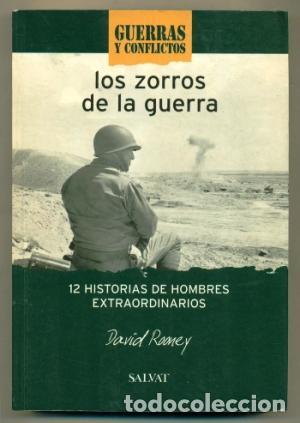 Libros: LOS ZORROS DE LA GUERRA - Rooney,David - Foto 1