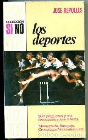 Libros: LOS DEPORTES - Repoll&eacute;s,Jos&eacute; - Foto 1