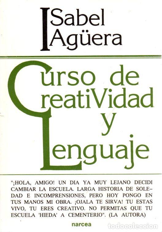 Libros: Curso de creatividad y lenguaje - Ag&uuml;era Espejo-Saavedra, Isabel - Foto 1
