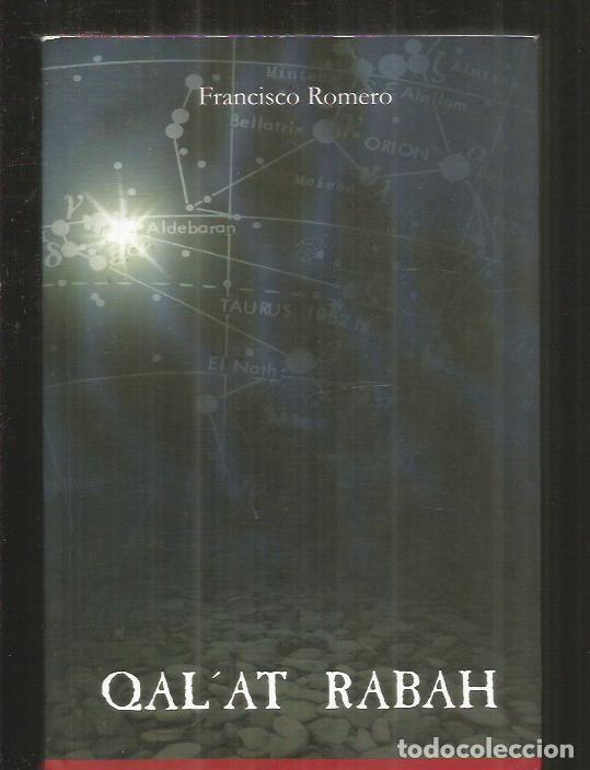 Libros: QALAT RABAH - ROMERO, FRANCISCO - Foto 1