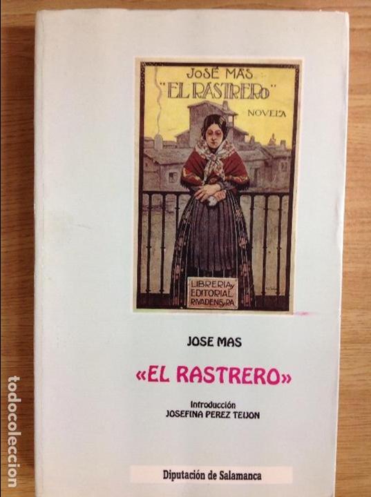 Libros: EL RASTERO - JOS&Eacute; MAS - Foto 1