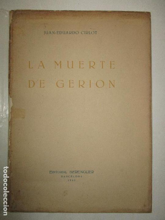 Libros: LA MUERTE DE GERION. - CIRLOT, Juan-Eduardo. - Foto 1
