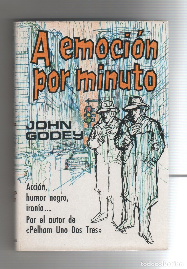 Libros: A emoci&oacute;n por minuto. - GODEY, John: - Foto 1