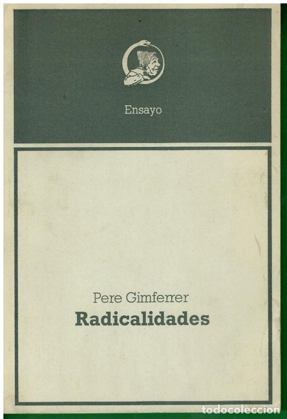 Libros: RADICALIDADES. 1&ordf; edici&oacute;n. - Foto 1