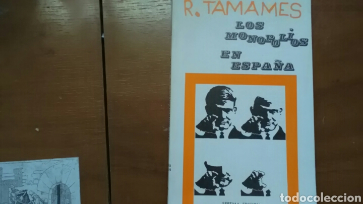 Libros: LOS MONOPOLIOS EN ESPA&Ntilde;A .R.Tamames - Foto 1