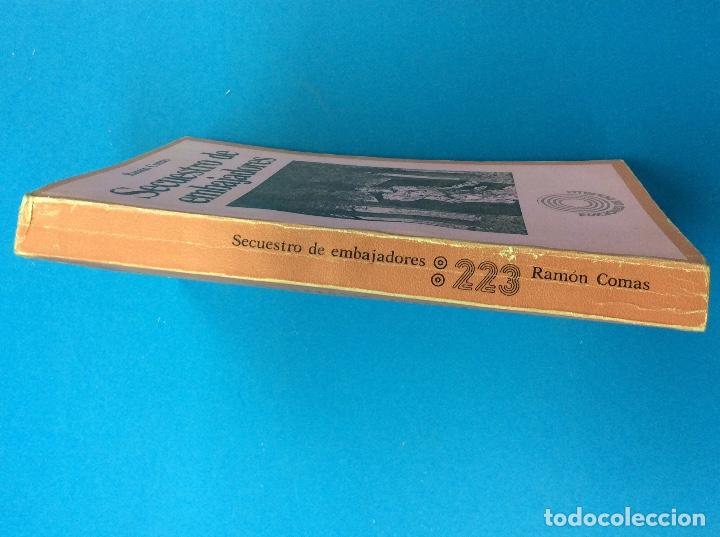 Libros: Secuestro de embajadores 1970 ramon comas ediciones de bolsillo - Foto 2