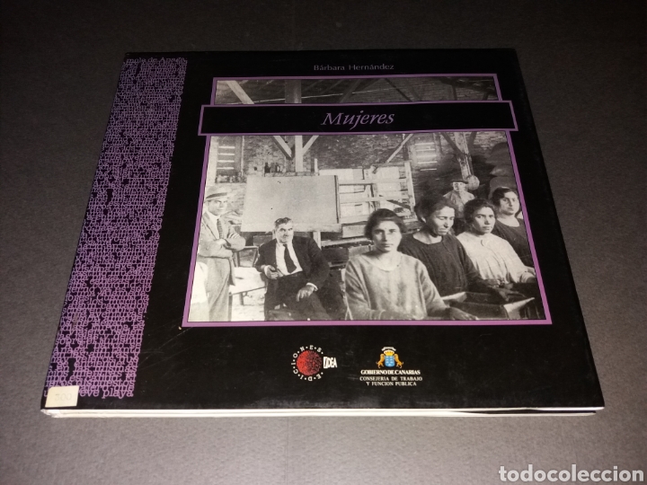 Libros: MUJERES 1850-1940 - B&Aacute;RBARA HERN&Aacute;NDEZ - Ediciones IDEA - Foto 1