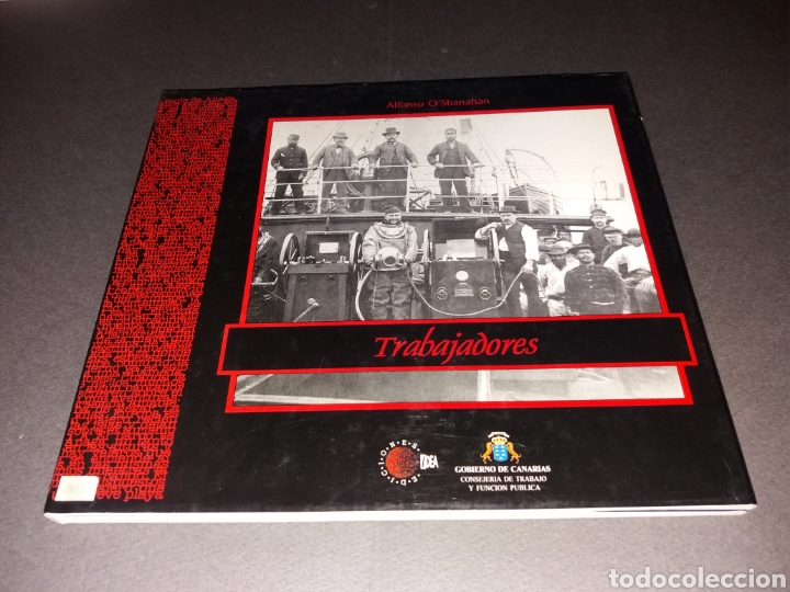 Libros: TRABAJADORES - ALFONSO OSHANAHAN - Ediciones IDEA - Foto 1