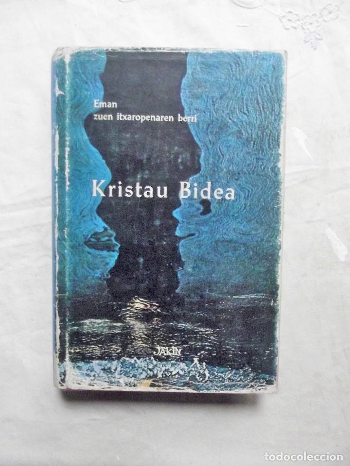 Libros: KRISTAU BIDEA EMAN SUEN  ITXAROPENAREN BERRI - Foto 1