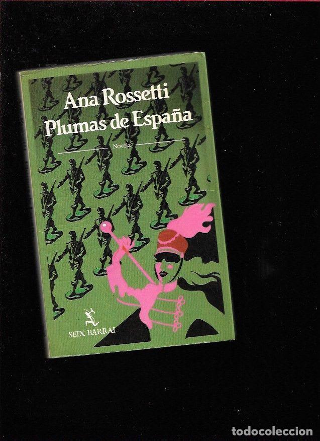 Libros: PLUMAS DE ESPA&Ntilde;A - ROSSETTI, ANA - Foto 1