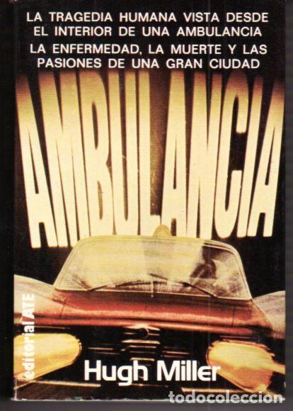 Libros: AMBULANCIA - MILLER, HUGH - Foto 1