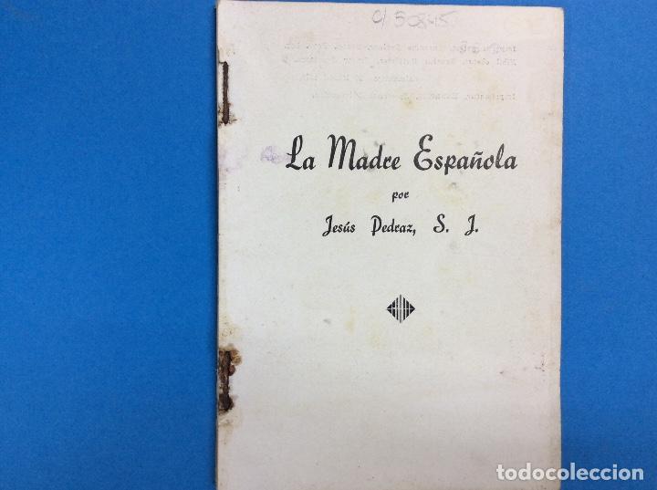 Libros: LA MADRE ESPA&Ntilde;OLA - JESUS PEDRAS - Foto 1