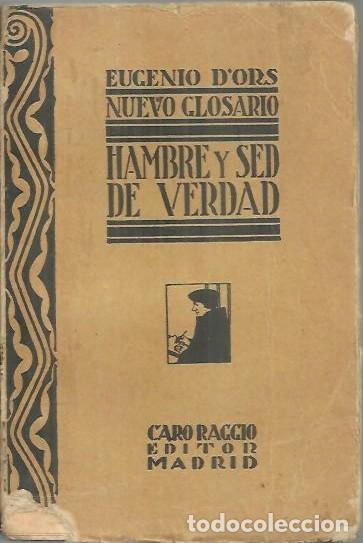Libros: HAMBRE Y SED DE VERDAD. - DORS, Eugenio. - Foto 1