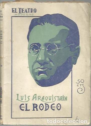 Libros: EL RODEO. - ARAQUISTAIN, Luis. - Foto 1