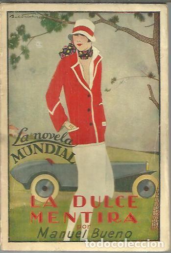 Libros: LA DULCE MENTIRA. - BUENO, Manuel. - Foto 1