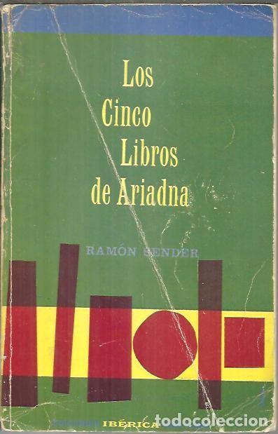 Libros: LOS CINCO LIBROS DE ARIADNA. - SENDER, Ram&oacute;n J. - Foto 1