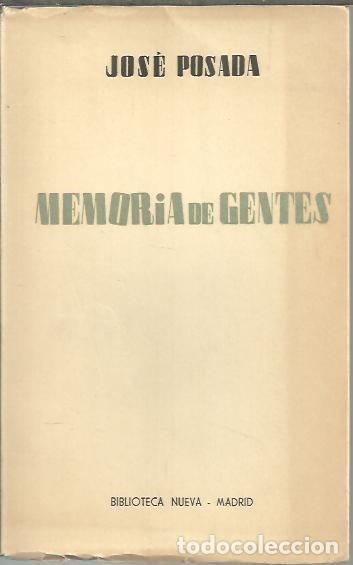 Libros: MEMORIA DE GENTES. - POSADA, Jos&eacute;. - Foto 1