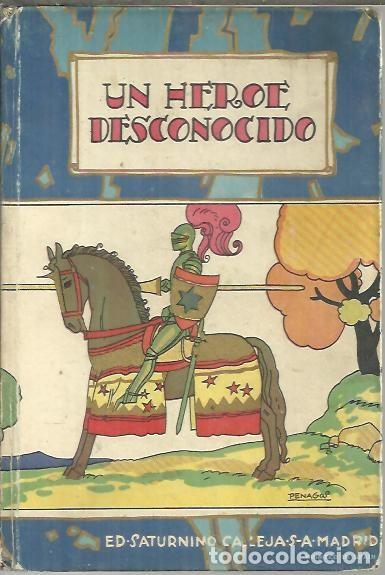 Libros: UN HEROE DESCONOCIDO. - ANONIMO. - Foto 1