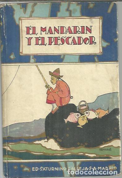 Libros: EL MANDARIN Y EL PESCADOR. - ANONIMO. - Foto 1