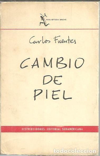 Libros: CAMBIO DE PIEL. - FUENTES, Carlos. - Foto 1
