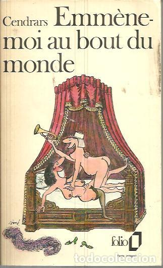 Libros: EMMENE - MOI AU BOUT DU MONDE!... - CENDRARS, Blaise. - Foto 1