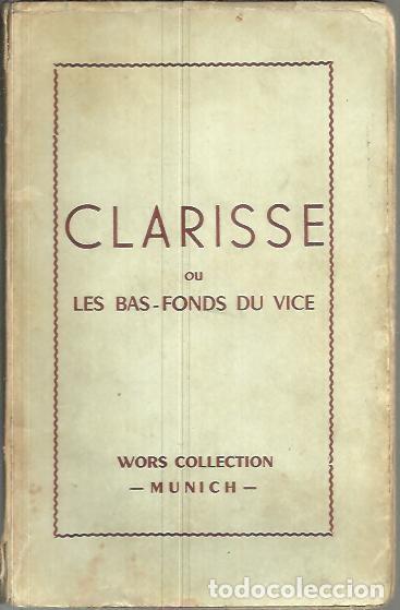 Libros: CLARISSE OU LES BAS - FONDS DU VICE. - ANONIMO. - Foto 1