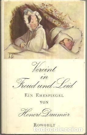 Libros: VEREINT IN FREUD UND LEID. - DAUMIER. - Foto 1