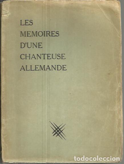 Libros: LES MEMOIRES DUNE CHANTEUSE ALLEMANDE. - ANONIMO. - Foto 1