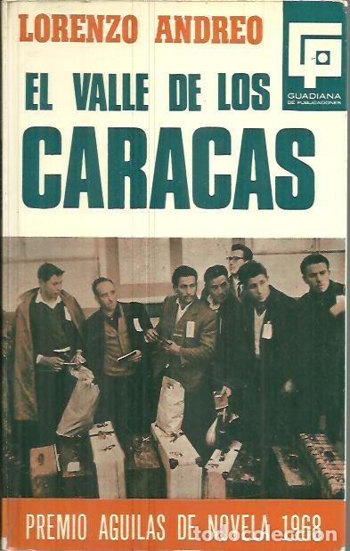 Libros: EL VALLE DE LOS CARACAS. - ANDREO, Lorenzo. - Foto 1