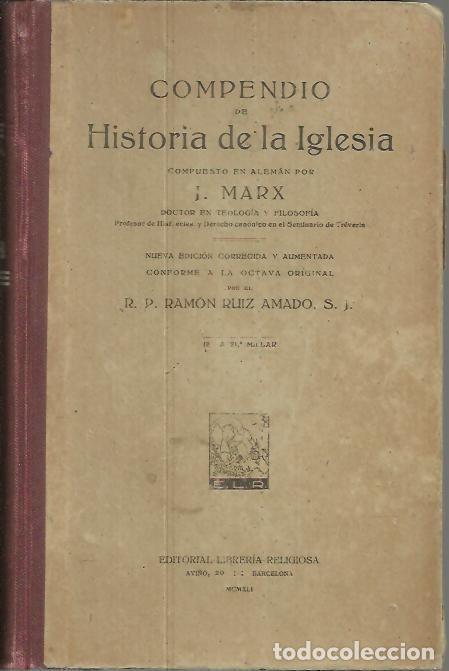 Libros: COMPENDIO DE HISTORIA DE LA IGLESIA. - MARX, J. - Foto 1