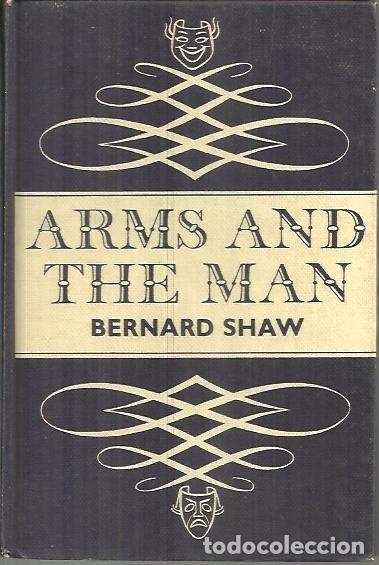 Libros: ARMS AND THE MAN. - SHAW, Bernard. - Foto 1