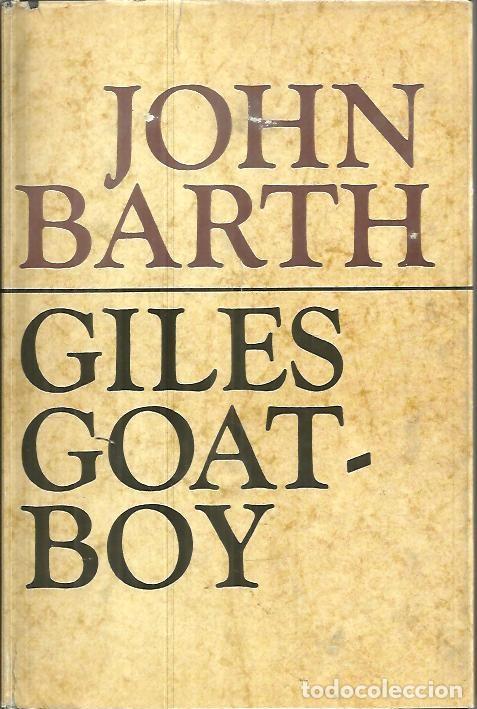 Libros: GILES GOAT - BOY OR THE REVISED NEW SYLLABUS. - BARTH, John. - Foto 1