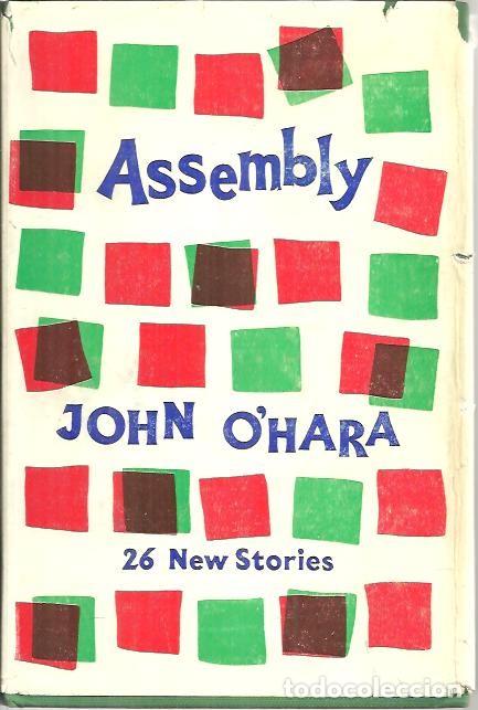 Libros: ASSEMBLY. 26 NEW STORIES. - OHARA, John. - Foto 1
