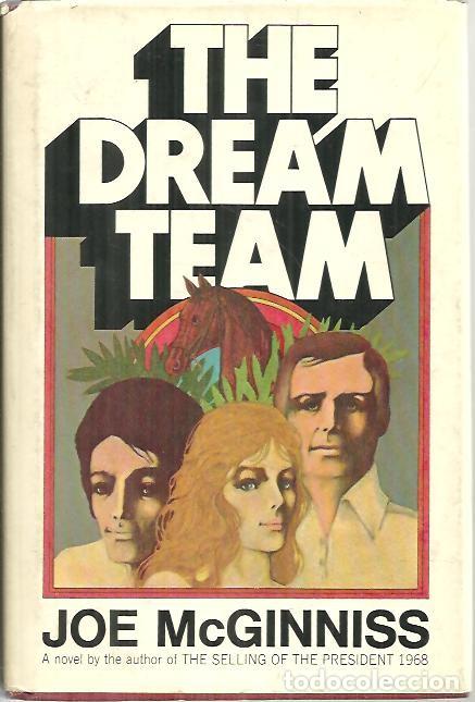 Libros: THE DREAM TEAM. - McGINNISS, Joe. - Foto 1