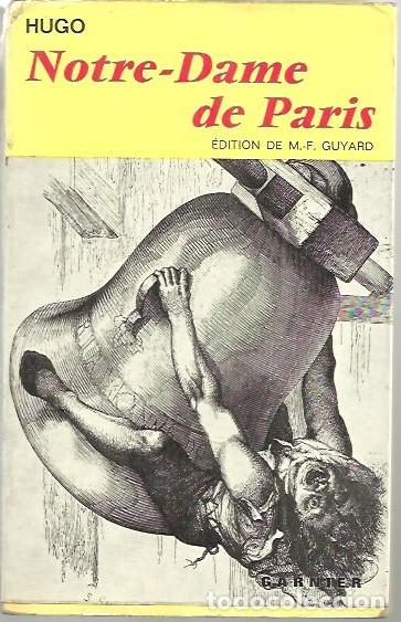 Libros: NOTRE - DAME DE PARIS. - HUGO, V&iacute;ctor. - Foto 1