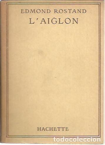 Libros: LAIGLON. - ROSTAND, Edmond. - Foto 1