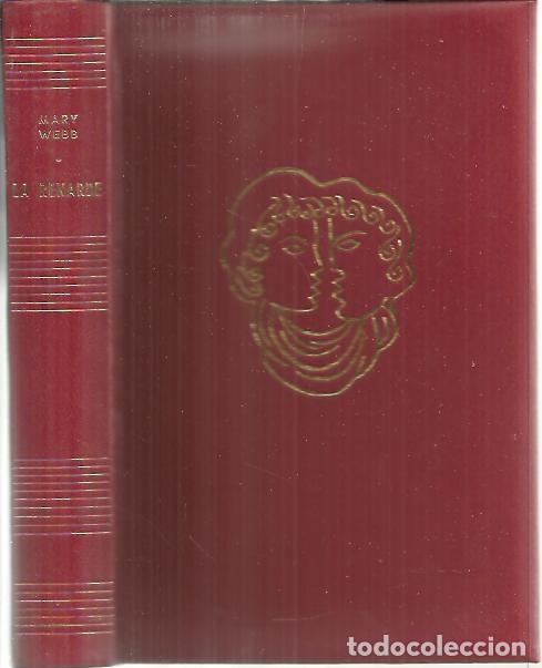 Libros: LA RENARDE. - WEBB, Mary. - Foto 1