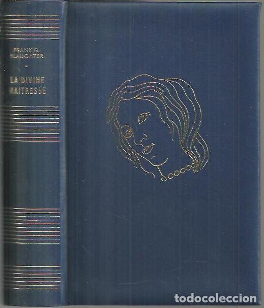 Libros: LA DIVINE MAITRESSE. - SLAUGHTER, Frank G. - Foto 1