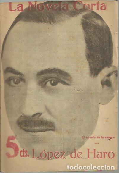 Libros: EL TRIUNFO DE LA SANGRE. - LOPEZ DE HARO, Rafael. - Foto 1