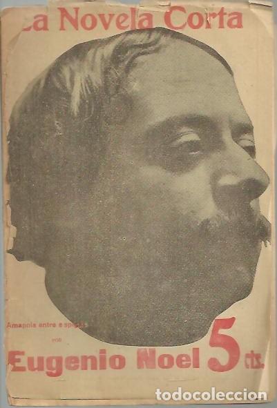 Libros: AMAPOLA ENTRE ESPIGAS. - NOEL, Eugenio. - Foto 1