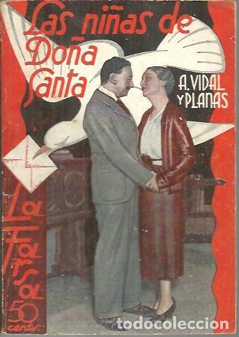Libros: LAS NI&Ntilde;AS DE DO&Ntilde;A SANTA. - VIDAL Y PLANAS, Alfonso. - Foto 1