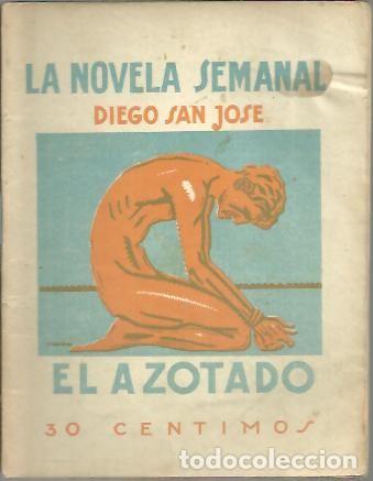 Libros: EL AZOTADO. - SAN JOSE, Diego. - Foto 1