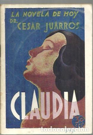 Libros: CLAUDIA. - JUARROS, C&eacute;sar. - Foto 1