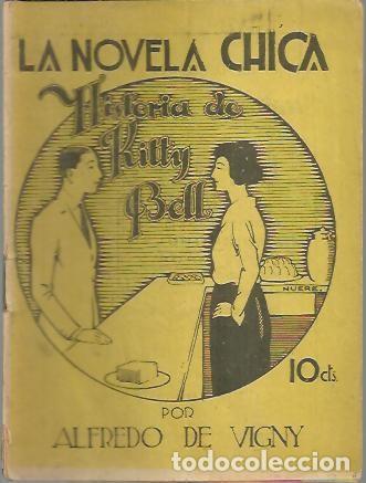 Libros: HISTORIA DE KITTY BELL. - VIGNY, Alfredo de. - Foto 1