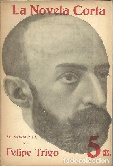 Libros: EL MORALISTA. - TRIGO, Felipe. - Foto 1