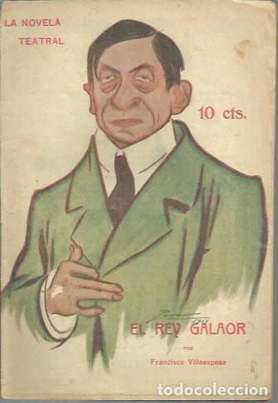 Libros: EL REY GALAOR. - VILLAESPESA, Francisco. - Foto 1