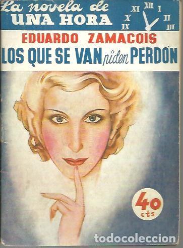 Libros: LOS QUE SE VAN PIDEN PERDON. - ZAMACOIS, Eduardo. - Foto 1